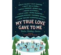 Stephanie Perkins My True Love Gave to Me (Tascabile)