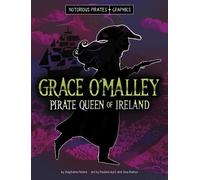 Stephanie Peters Grace O'Malley, Pirate Queen of Ireland (Copertina rigida)