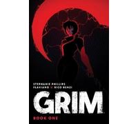 Stephanie Phillips Grim Book One Deluxe Edition (Copertina rigida)