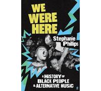 Stephanie Phillips We Were Here (Copertina rigida) (PRESALE 27/08/2026)