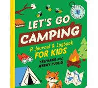 Stephanie Puglisi Jeremy Puglisi Let's Go Camping (Tascabile)
