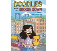 Stephanie Rodriguez Doodles from the Boogie Down (Copertina rigida)
