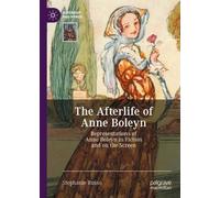 Stephanie Russo The Afterlife of Anne Boleyn (Copertina rigida)