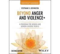 Stephanie S. Covington Beyond Anger and Violence+ (Tascabile)