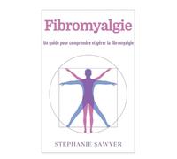 Stephanie Sawyer Fibromyalgie (Copertina rigida)