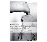 Stephanie Schec The Stages of Psychosocial Development According to (Tascabile)