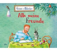 Stephanie Schne Grimm und Möhrchen - Alle meine Freunde: Ein (Copertina rigida)