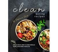 Stephanie Sharp Clean Eating Recipes (Tascabile)