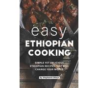 Stephanie Sharp Easy Ethiopian Cooking (Tascabile)