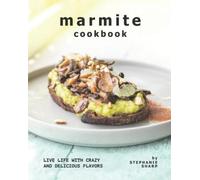 Stephanie Sharp Marmite Cookbook (Tascabile)