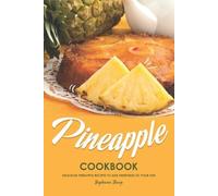 Stephanie Sharp Pineapple Cookbook (Tascabile)