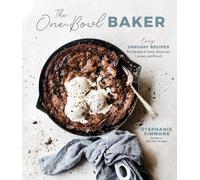 Stephanie Simmons The One-Bowl Baker (Tascabile)