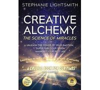 Stephanie Sinclaire Lightsmith Creative Alchemy (Tascabile)