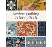 Stephanie Sliwinski Modern Quilting Coloring Book (Mixed Media Product)