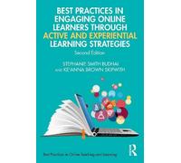 Stephanie Smith Best Practices in Engaging Online Learners Through A (Tascabile)