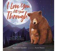 Stephanie Stansbie I Love You All Year Through (Libro di cartone)