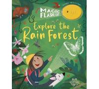 Stephanie Stansbie Magic Flashlight: Explore the Rain Forest (Copertina rigida)