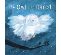 Stephanie Stansbie The Owl Who Dared (Copertina rigida)