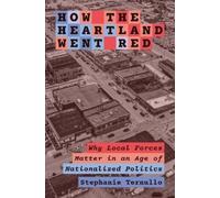 Stephanie Ternullo How the Heartland Went Red (Copertina rigida)