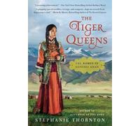 Stephanie Thornton The Tiger Queens (Tascabile)