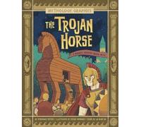 Stephanie True Peters The Trojan Horse (Tascabile) Mythology Graphics