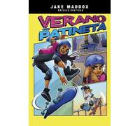 Stephanie True Peters Verano En Patineta (Skateboard Summer) (Copertina rigida)