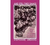 Stephanie Urdang And They Still Dance (Tascabile)