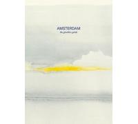 Stephanie Van Rappard Amsterdam the Gloobles Guide (Tascabile)