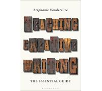 Stephanie Vanderslice Teaching Creative Writing (Tascabile)