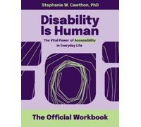Stephanie W Cawthon Disability Is Human (Tascabile)