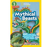 Stephanie Warre Mythical Beasts (National Geographic Kids Rea (Copertina rigida)