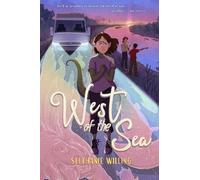 Stephanie Willing West of the Sea (Copertina rigida)