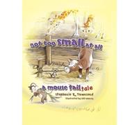 Stephanie Z. Townsend Not Too Small at All (Copertina rigida)