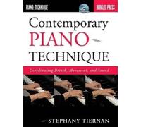Stephany Tiernan Contemporary Piano Technique (Mixed Media Product)