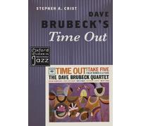 Stephen A. Crist Dave Brubeck's Time Out (Tascabile)