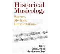 Stephen A. Crist Historical Musicology (Tascabile) Eastman Studies in Music
