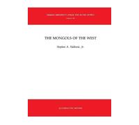 Stephen A. Halkovic The Mongols of the West (Tascabile)
