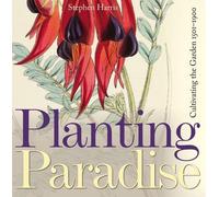 Stephen A. Harris Planting Paradise (Copertina rigida)