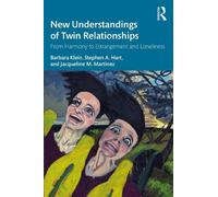Stephen A. Hart Jacqueline M. Martinez New Understandings of Twin (Tascabile)