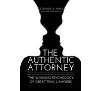 Stephen A Hnat The Authentic Attorney (Tascabile)