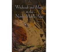 Stephen A. Mitchell Witchcraft and Magic in the Nordic Middle Ages (Tascabile)
