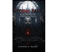 Stephen A Reger Storm Fall (Copertina rigida)