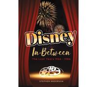 Stephen Anderson Disney In-Between (Tascabile)