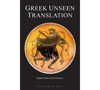 Stephen Anderson John Taylor Greek Unseen Translation (Tascabile)