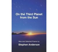 Stephen Anderson On the Third Planet from the Sun (Tascabile)