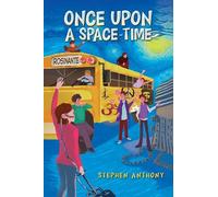 Stephen Anthony Once Upon a Space - Time (Tascabile)