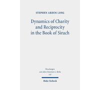 Stephen Arden L Dynamics of Charity and Reciprocity in the Book of S (Tascabile)