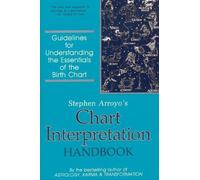 Stephen Arroyo Chart Interpretation Handbook (Tascabile)