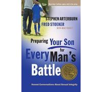 Stephen Arterburn Fred Stoek Preparing your Son for Every Man's Batt (Tascabile)
