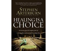 Stephen Arterburn Healing Is a Choice (Tascabile)